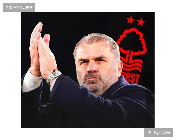 森林队解雇波斯特科格鲁时间表曝光纽卡斯尔联队影响引发马里纳基斯担忧